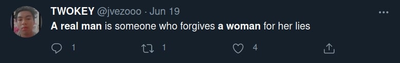 A real man is someone who forgives a woman for her lies.
