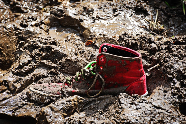 stuck in the mud You must always have something going on in your life.
