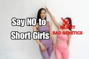 Do Not Marry a Short Girl