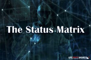 The Status Matrix