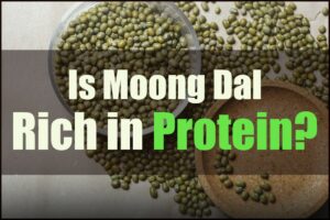 Is Moong Dal Rich in Protein?