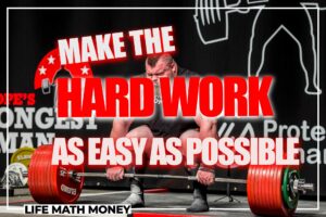Make the Hard Work as Easy as Possible (Eddie Hall’s Strongest Advice)