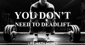 You Don’t Need to Deadlift (And What to do Instead)