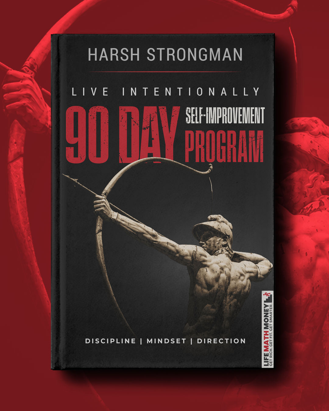 Live Intentionally: 90 Day Self-Improvement Program